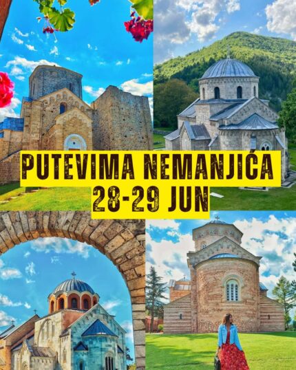 28 -29 jun Putevima Nemanjića