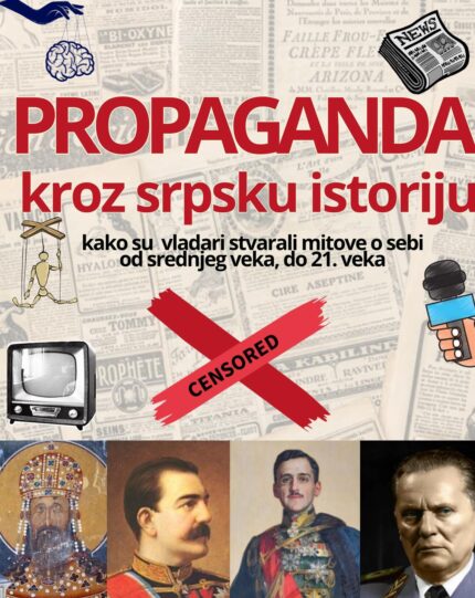 Propaganda kroz srpsku istoriju